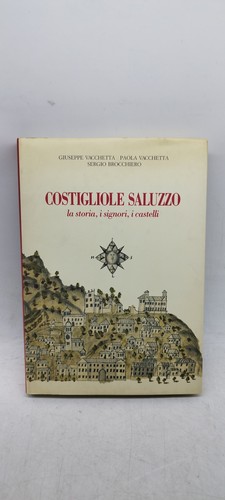 Costiglione saluzzo storia - saluzzo, la